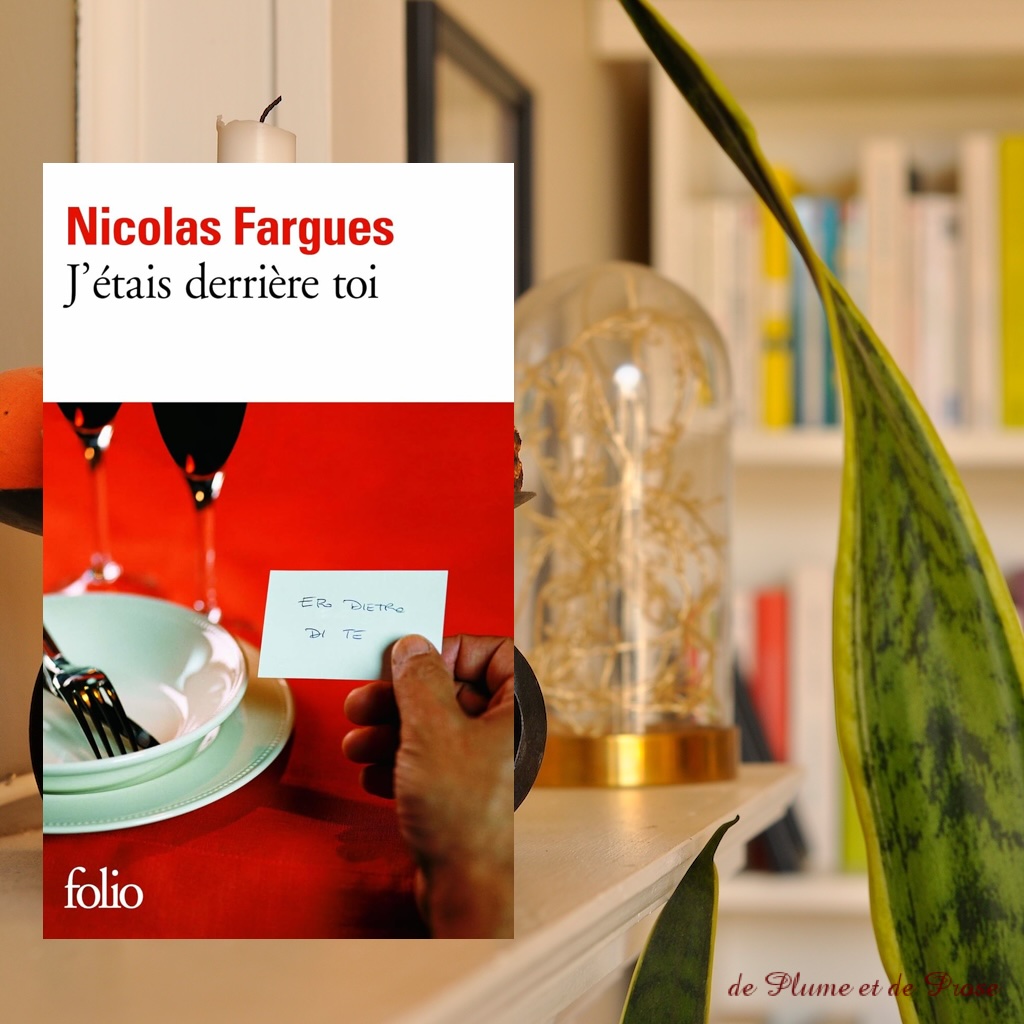 J’étais derrière toi – Nicolas Fargues