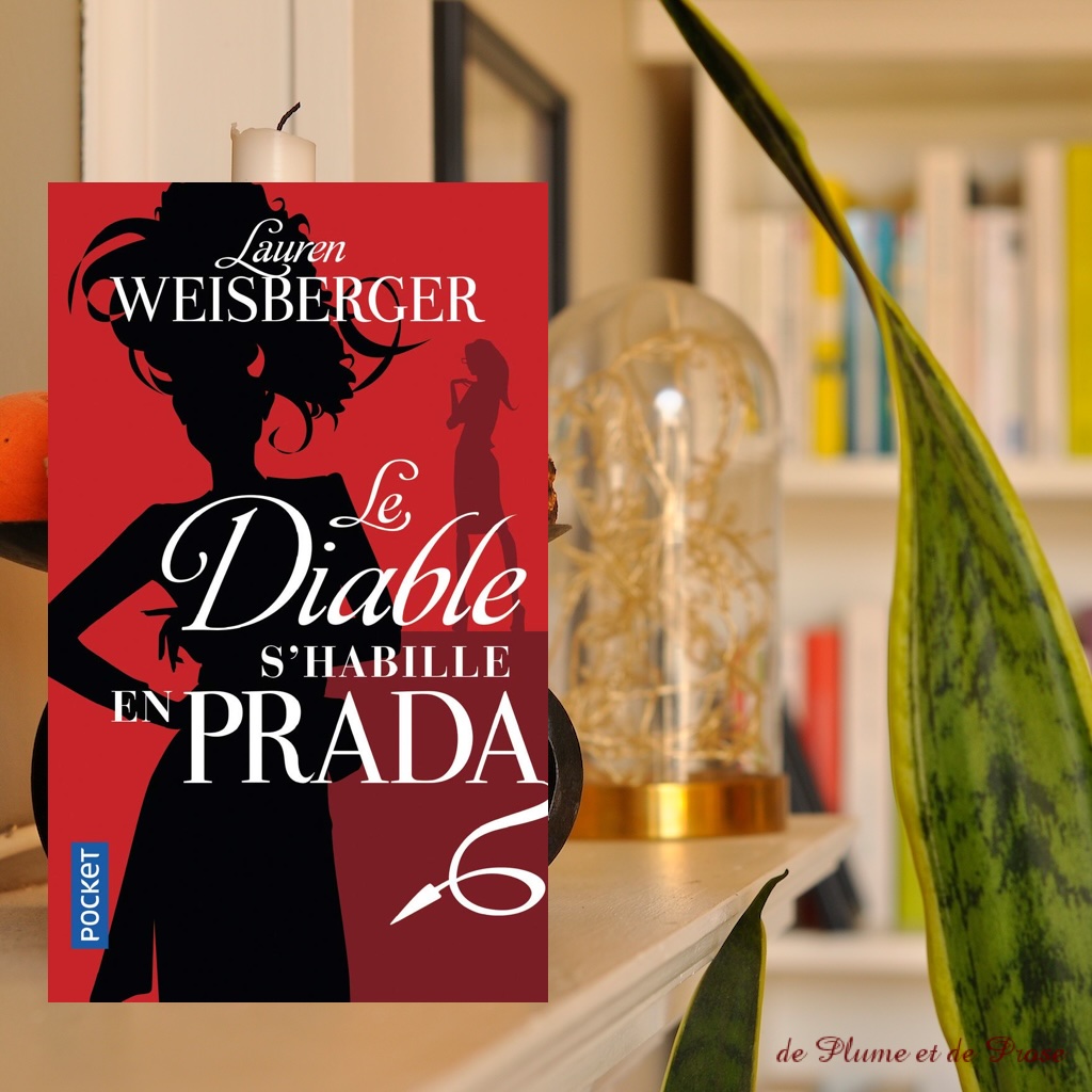 Le diable s’habille en Prada – Lauren Weisberger