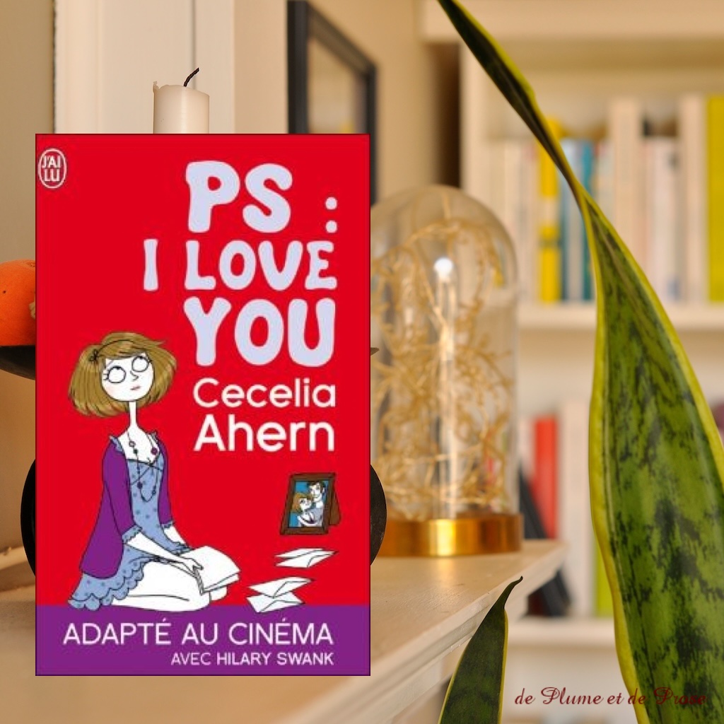 ❤️ P.S.: I love you – Cecelia Ahern