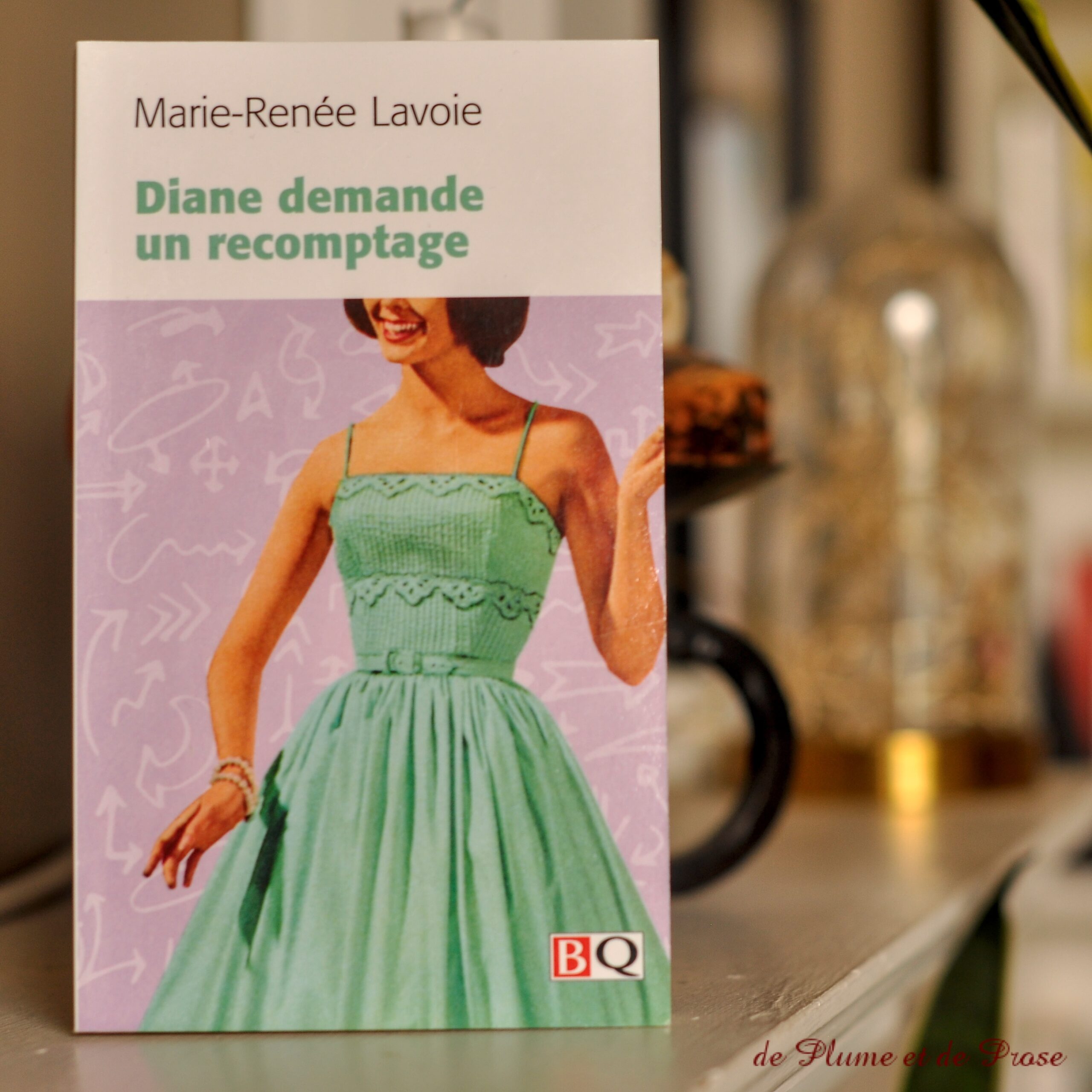 Diane demande un recomptage – Marie-Renée Lavoie