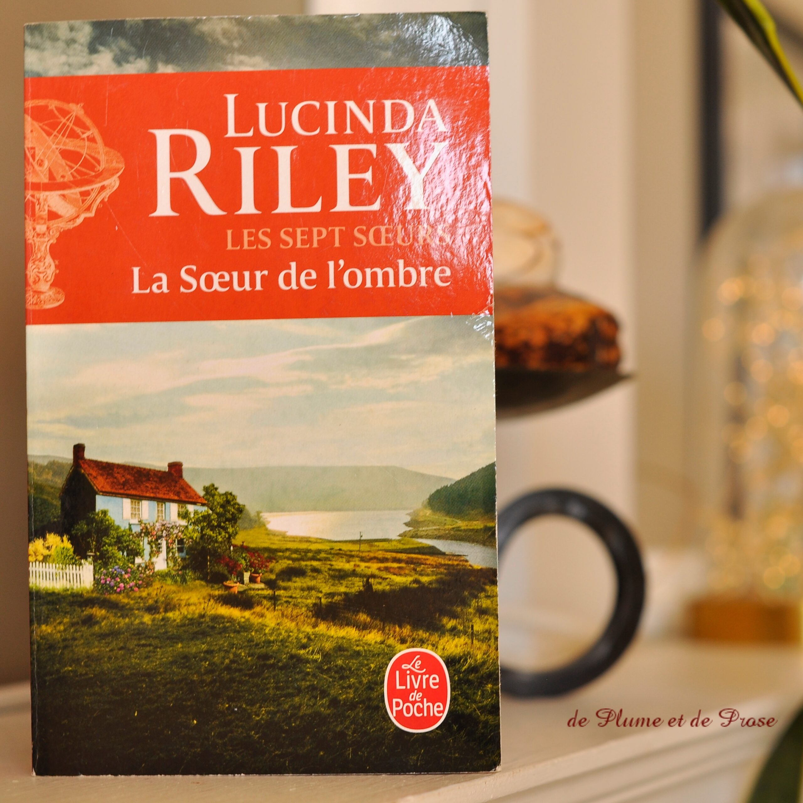 Les sept sœurs, t.3 : la sœur de l’ombre – Lucinda Riley